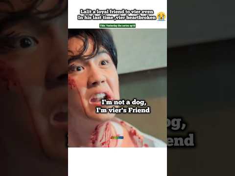 Ep10)Truth out😭His Last smile broke💔me🤧#bl#blseries#shorts#yesterdaytheseries#fortpeat サムネイル