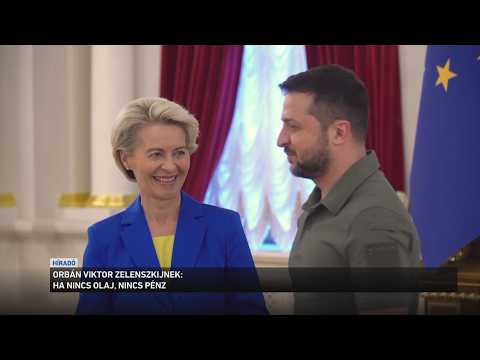 Ha nincs olaj, nincs pénz: ezt üzente Orbán Viktor Volodimir Zelenszkijnek サムネイル