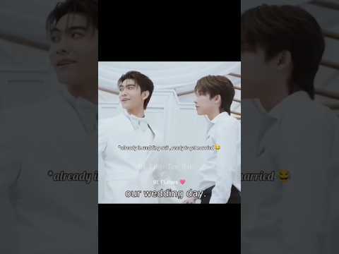 Already planned a wedding 🤣💍#bossnoeul #thaibl #bl #blshorts #bldrama #thaidrama #blseries #bledit サムネイル