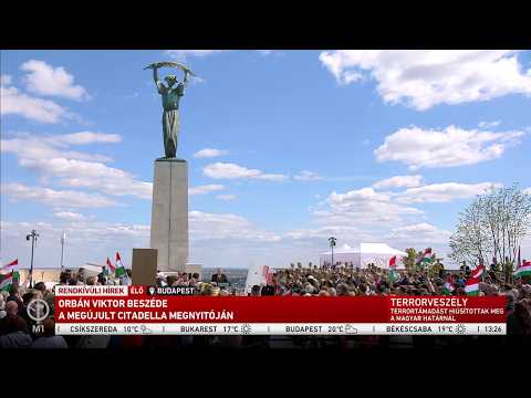 Orbán Viktor beszéde a megújult Citadella megnyitóján サムネイル