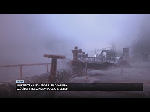 Ismételten a főváros elhagyására szólította fel az embereket a kijevi polgármester サムネイル
