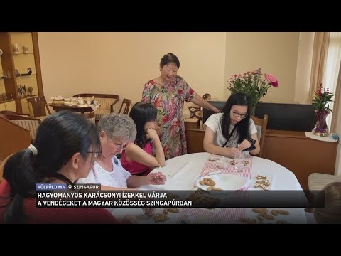 Hagyományos karácsonyi ízekkel várja a vendégeket a magyar közösség Szingapúrban サムネイル