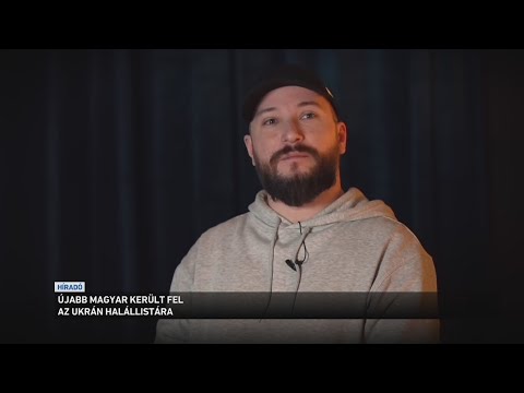 Újabb magyar került fel az ukrán halállistára サムネイル