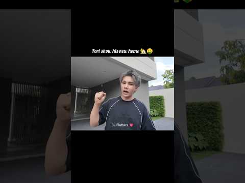 Fort new house!!🏡🤑#fortpeat #fortfts #blseries #thaibl #blshorts #bl #thaidrama #bldrama #bledit サムネイル