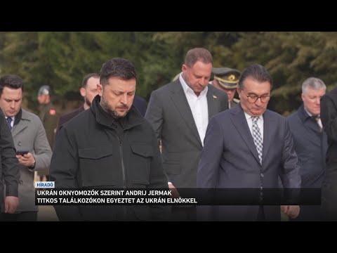 Titkos találkozókon egyeztet Volodimir Zelenszkij az ukrán elnöki iroda lemondott vezetőjével サムネイル