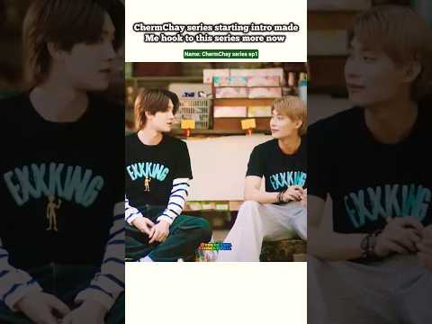 (ep1) Intro worth making u Hooked for this series 😯🤭#bl#blseries#shorts#thaibl#tutoryim サムネイル