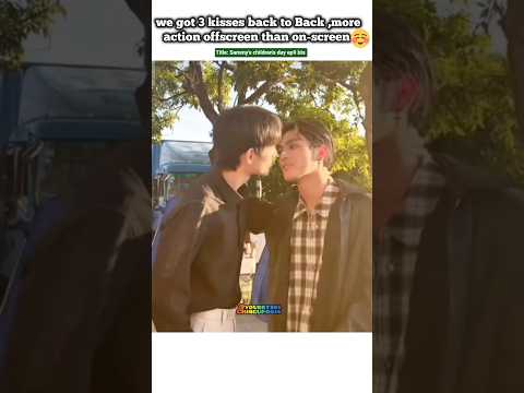 we get now 🤭xixi - zz just love kissing 😘😁#bl#blseries#shorts#xizhao #sammyschildrensday サムネイル
