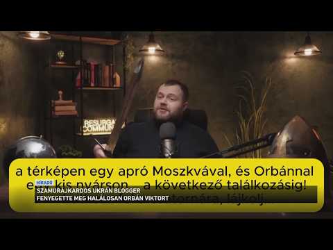 Szamurájkardos ukrán blogger fenyegette meg Orbán Viktort サムネイル