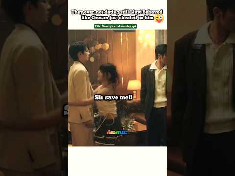 (ep7)Liuyi felt his man cheated🤭later regret decision😂#bl#blseries#shorts#sammyschildrensday サムネイル