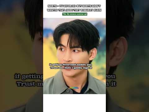 (ep6) Ahh!! Yu- North Divorced 💔🫂#bl#blseries#shorts#myromancescammer #ohmpoon サムネイル