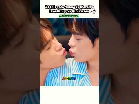 (ep11) Naughty Duang is back 🤭 Qin loving it 🦋🥹#bl#blseries#shorts#duangwithyou #teeteepor サムネイル