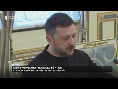 Az Európai Parlament nem hajlandó vitázni az ukrán elnök fenyegetéséről サムネイル