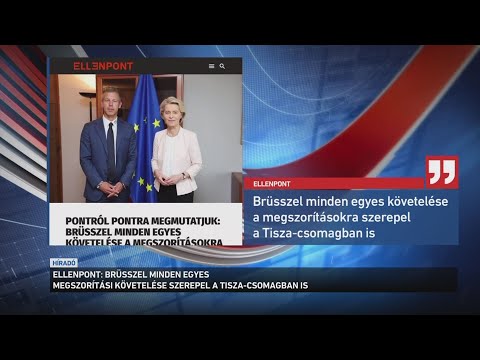 Brüsszel minden egyes megszorítási követelése szerepel a Tisza csomagban is サムネイル