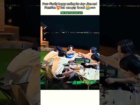 (ep12) Happy ending 💑🤧 except One lonely Guy😂😁#bl#blseries#shorts#head2head サムネイル