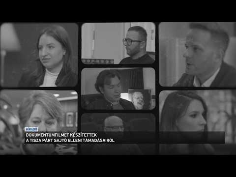Dokumentumfilmet készítettek a Tisza párt sajtó elleni támadásairól サムネイル