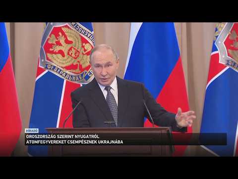 Oroszország szerint nyugatról atomfegyvereket csempésznek Ukrajnába サムネイル