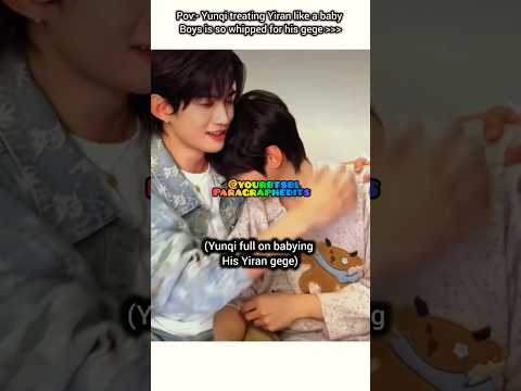 Yunqi Full on Babying His gege 😍😁#bl#blseries#shorts#tomyshore サムネイル