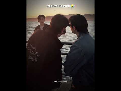 Pond being steve😭🤣 #williamest #est_rvp #williamjkp #ppnaravit #gmmtv #fyp #blshorts #bl サムネイル