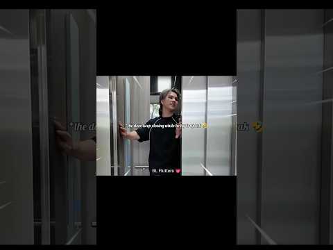 Fort struggle to hold the elevator 😅🤑#fortpeat #blseries #thaibl #blshorts #bl #thaidrama#bldrama サムネイル