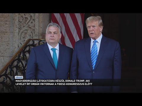 Magyarországi látogatásra készül Donald Trump サムネイル