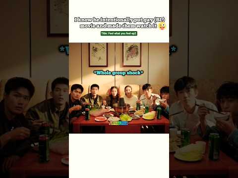 (ep2) He intentionally made th watch BL movie 😅😂#bl#blseries#shorts#cbl#tiktok サムネイル