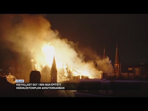 Hatalmas tűz ütött ki egy 146 éves amszterdami műemlék templomban サムネイル