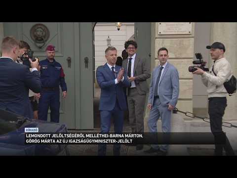 Lemondott igazságügyi miniszteri jelöltségéről Melléthei Barna Márton サムネイル