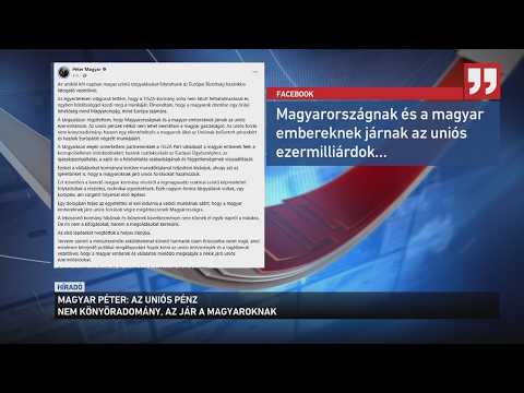 Magyar Péter: az uniós pénz nem könyöradomány, az jár a magyaroknak